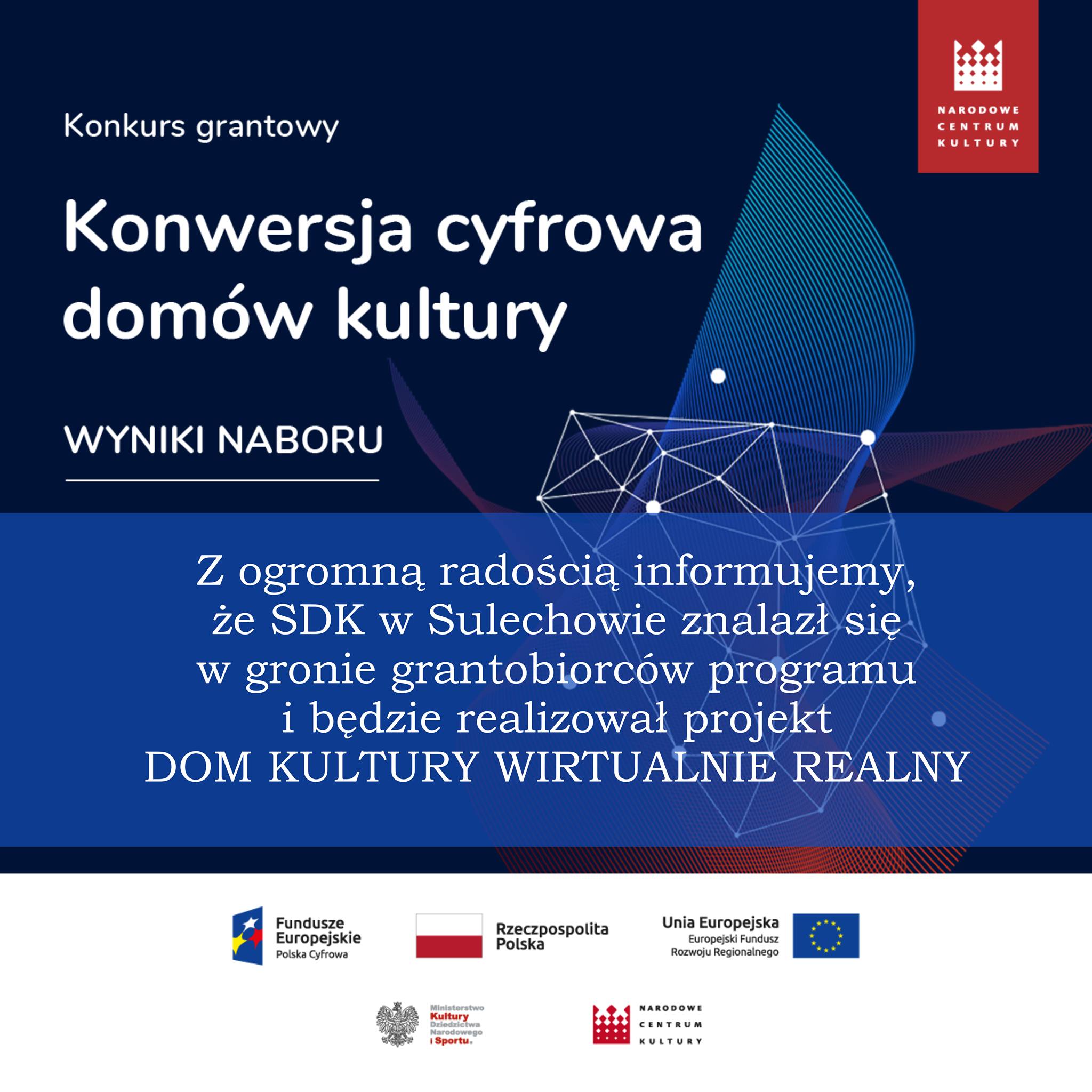 plakat informujący o dofinansowaniu SDK w Sulechowie w projekcie Programu Operacyjnego Polska Cyfrowa 