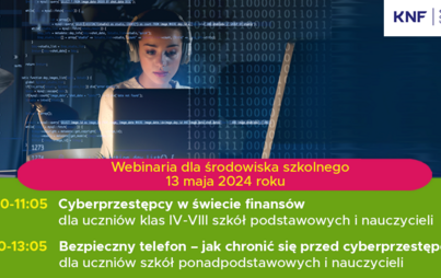 Zdjęcie do UKNF zaprasza uczni&oacute;w i nauczycieli na webinaria