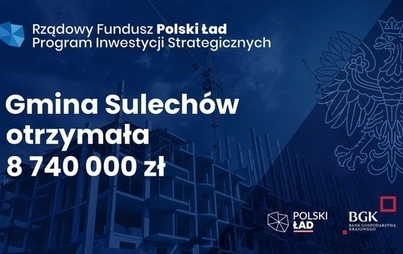 Zdjęcie do Gmina Sulech&oacute;w otrzymała dofinansowanie na budowę drogi do nowej strefy inwestycyjnej!