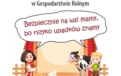 Zdjęcie do III Og&oacute;lnopolski Konkurs dla Dzieci na Rymowankę o Bezpieczeństwie w Gospodarstwie Rolnym