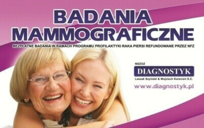 Zdjęcie do Bezpłatne badania mammograficzne dla os&oacute;b w wieku od 45 do 74 lat