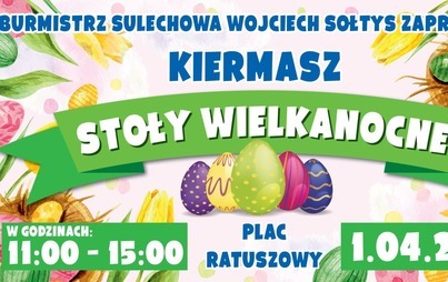Zdjęcie do Zapraszamy na kiermasz Stoły Wielkanocne