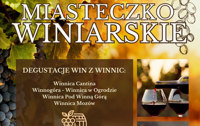 Zdjęcie do Miasteczko winiarskie w Sulechowie
