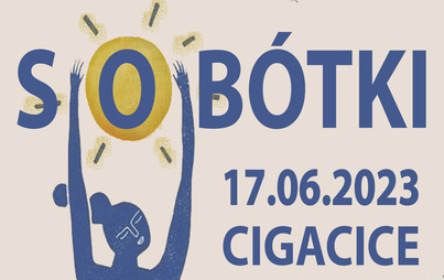 Zdjęcie do Sob&oacute;tki 2023 w Cigacicach