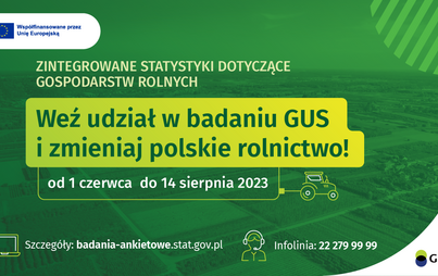 Zdjęcie do Badania rolnicze realizowane przez Gł&oacute;wny Urząd Statystyczny